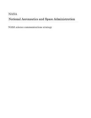 Book cover for NASA Science Communications Strategy