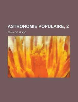 Book cover for Astronomie Populaire, 2