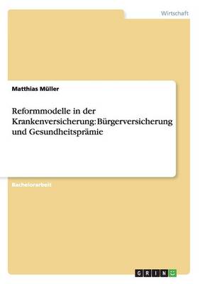Book cover for Reformmodelle in der Krankenversicherung