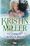 Book cover for The Cowboy Ropes a Bride