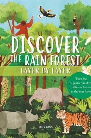 Cover of Discover the Rain Forest Layer by Layer