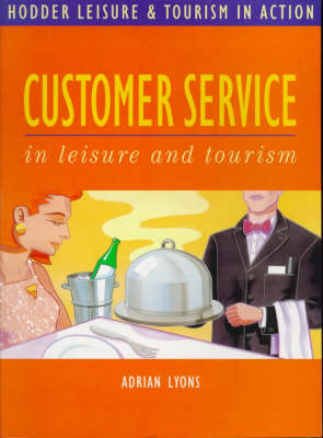 Cover of Customer Service in Leisure and Tourism