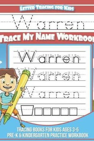 Cover of Warren Letter Tracing for Kids Trace My Name Workbook