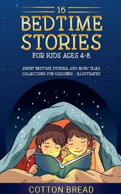 Cover of 16 Bedtime Stories for Kids Ages 4-8