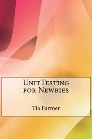 Cover of Unittesting for Newbies