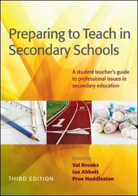 Book cover for Preparing To Teach In Secondary Schools: A Student Teacher's Guide To Professional Issues In Secondary Education