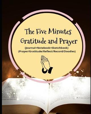 Book cover for The Five Minutes Gratitude and Prayer