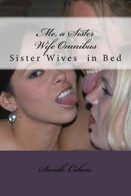 Book cover for Me, a Sister Wife Omnibus