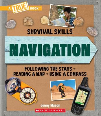 Book cover for Navigation (a True Book: Survival Skills)