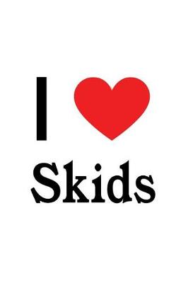 Book cover for I Love Skids