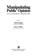 Book cover for Manipulating Public Opinion