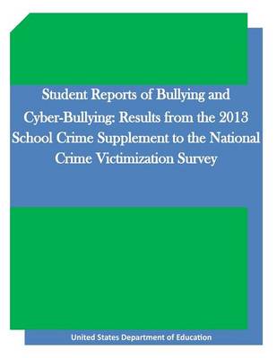 Book cover for Student Reports of Bullying and Cyber-Bullying