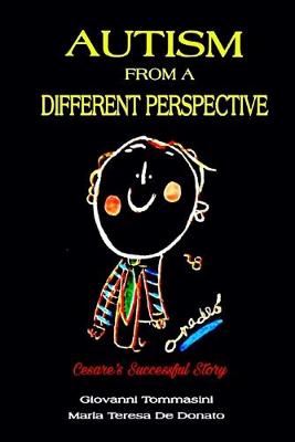 Book cover for AUTISM from a DIFFERENT PERSPECTIVE