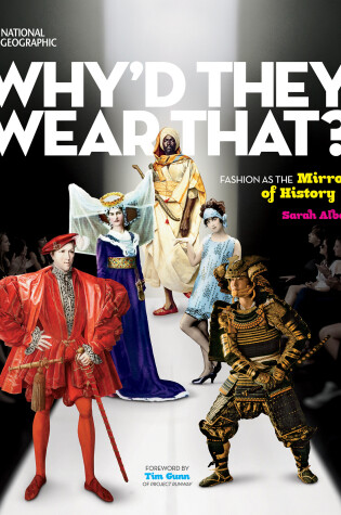 Cover of Why'd They Wear That?