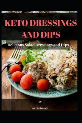 Book cover for Keto Dressings and Dips