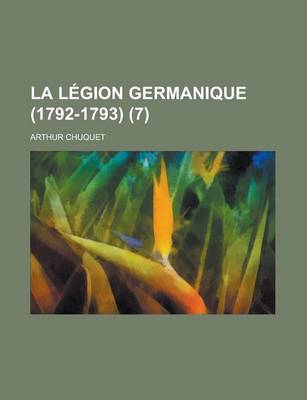 Book cover for La Legion Germanique (1792-1793) (7)