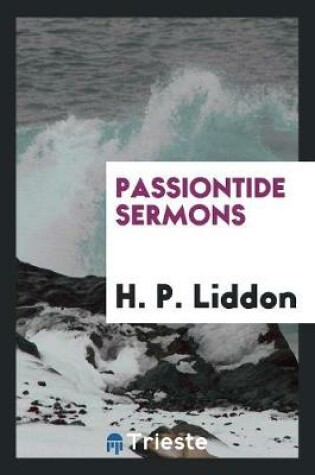 Cover of Passiontide Sermons