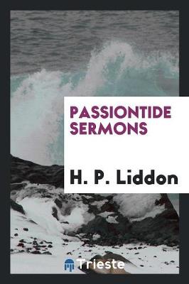 Book cover for Passiontide Sermons