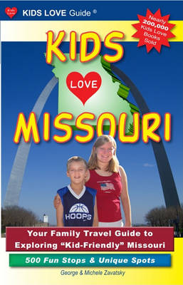 Book cover for Kids Love Missouri