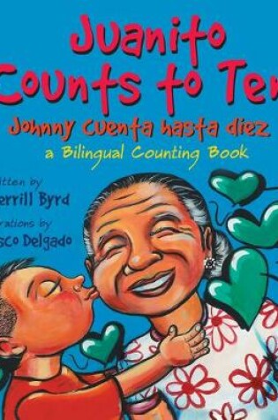 Cover of Juanito Counts to Ten/Johnny Cuenta Hasta Diez