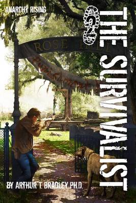 Book cover for The Survivalist (Anarchy Rising)
