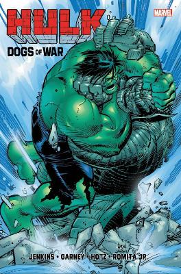 Book cover for Hulk: The Dogs Of War