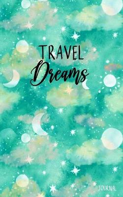 Book cover for Travel Dreams Journal