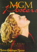 Book cover for Mgm Posters: the Golden Years
