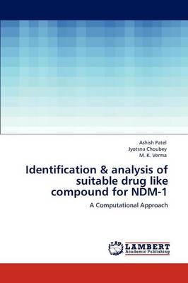 Book cover for Identification & analysis of suitable drug like compound for NDM-1