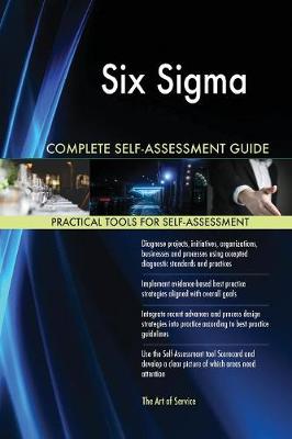 Book cover for Six Sigma Complete Self-Assessment Guide