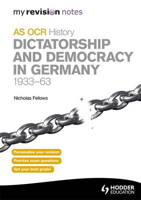 Cover of OCR AS History: Dictatorship and Democracy in Germany 1933-63