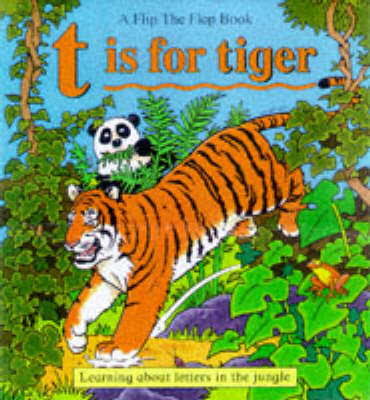 Book cover for T is for Tiger