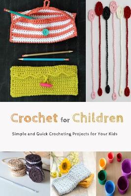 Book cover for Crochet for Children