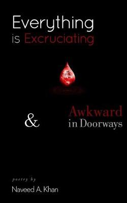 Book cover for Everything is Excruciating