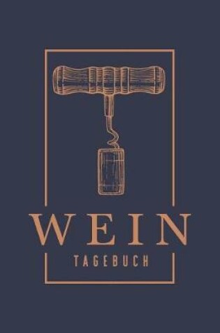 Cover of Wein Tagebuch