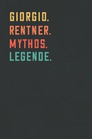 Cover of Giorgio. Rentner. Mythos. Legende.