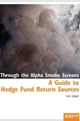 Cover of Through the Alpha Smoke Screens