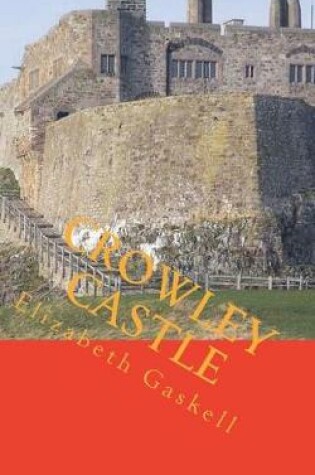 Cover of Crowley Castle