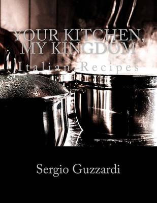 Book cover for Your Kitchen, My Kingdom