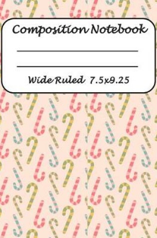 Cover of Wide Ruled Composition Notebook