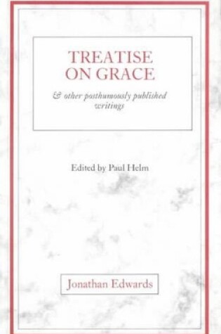 Cover of Treatise on Grace