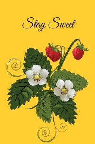 Cover of Stay Sweet