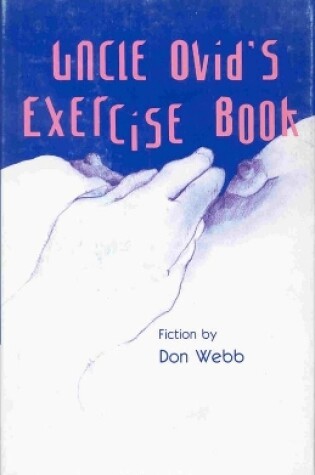 Cover of Uncle Ovids Exercise Book