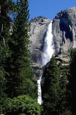 Cover of A Waterfall In Yosemite National Park Journal