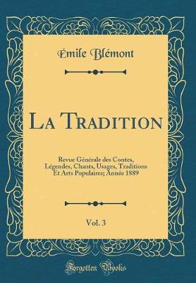 Book cover for La Tradition, Vol. 3