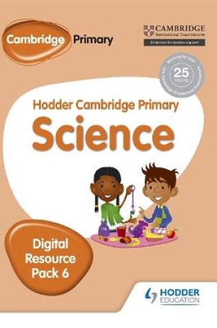 Cover of Hodder Cambridge Primary Science CD-ROM Digital Resource Pack 6