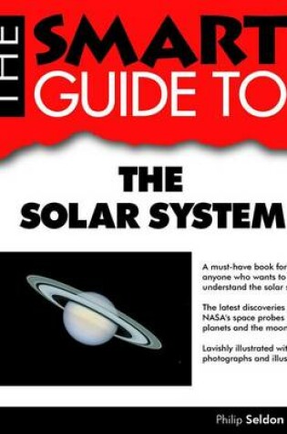 Cover of The Smart Guide to the Solar System