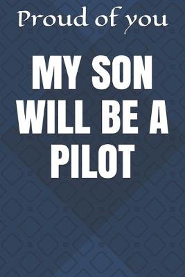 Book cover for My Son Will Be a Pilot