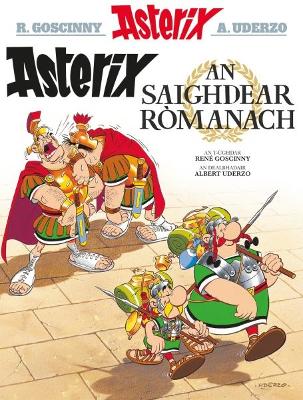 Book cover for Asterix an Saighdear Ròmanach (Gaelic)