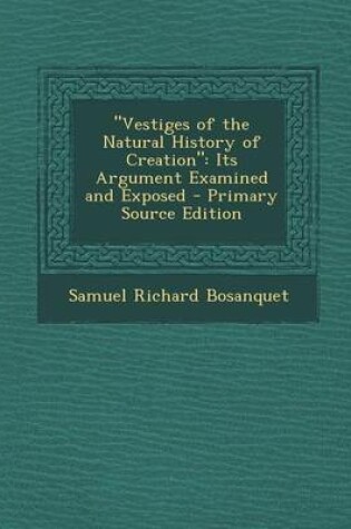 Cover of Vestiges of the Natural History of Creation